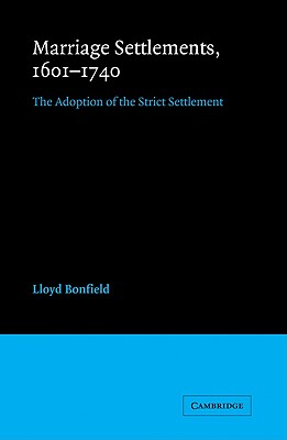Marriage Settlements, 1601-1740