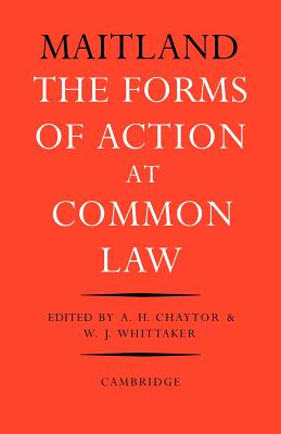 The Forms of Action at Common Law