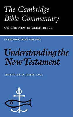 Understanding the New Testament