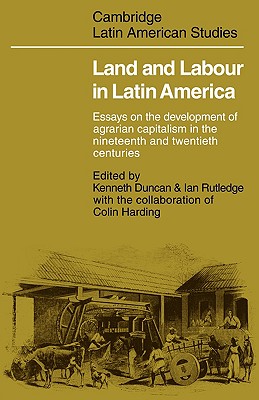 Land and Labour  in Latin America