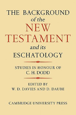 The Background of the New Testament and its Eschatology