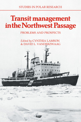 Transit Management in the Northwest Passage