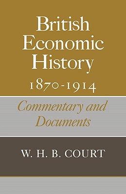 British Economic History 1870-1914