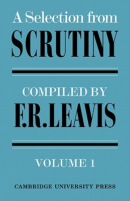 A Selection from Scrutiny: Volume 1