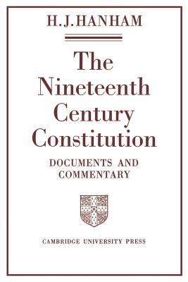 The Nineteenth-Century Constitution 1815-1914