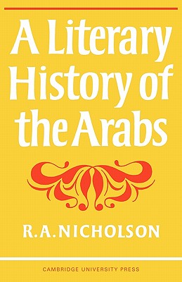 A Literary History of the Arabs