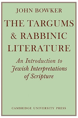 The Targums and Rabbinic Literature