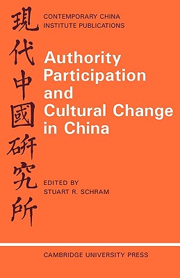 Authority Participation and Cultural Change in China