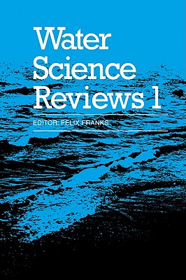 Water Science Reviews: Volume 1