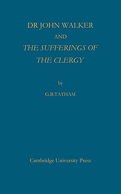 Dr John Walker and The Sufferings of the Clergy