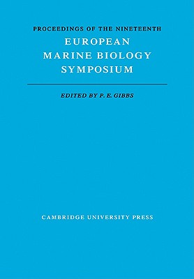 Proceedings of the Nineteenth European Marine Biology Symposium