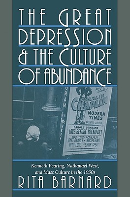 The Great Depression and the Culture of Abundance