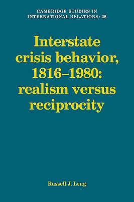 Interstate Crisis Behavior, 1816 1980