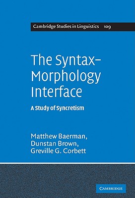 The Syntax-Morphology Interface