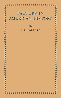 Factors in American History