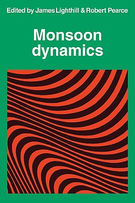 Monsoon Dynamics