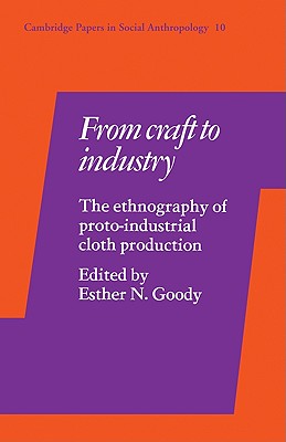 From Craft to Industry