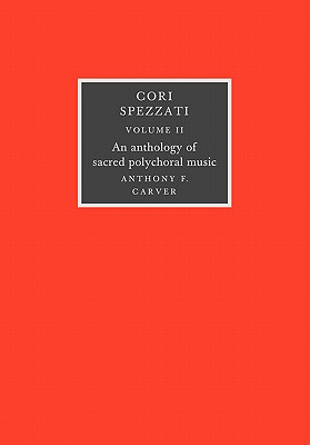 Cori Spezzati: Volume 2