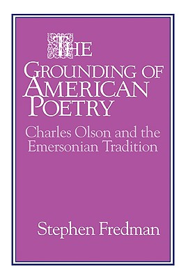 The Grounding of American Poetry