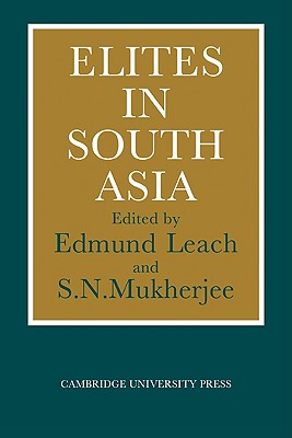 Elites in South Asia