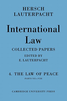 International Law: Volume 4, Part 7-8