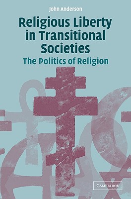 Religious Liberty in Transitional Societies