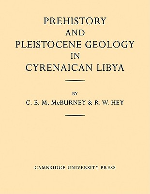 Prehistory and Pleistocene Geology in Cyrenaican Libya