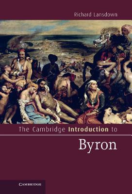 The Cambridge Introduction to Byron