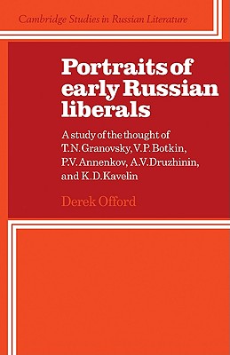 Portraits of Early Russian Liberals