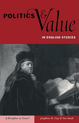 Politics and Value in English Studies