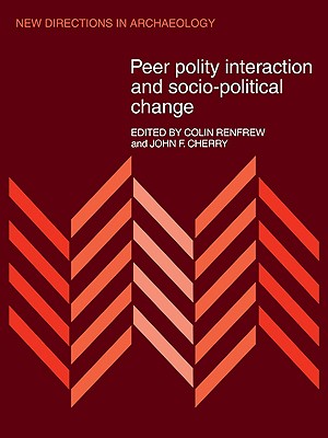 Peer Polity Interaction and Socio-political Change