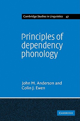 Principles of Dependency Phonology