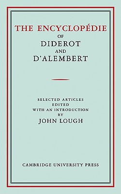 The Encyclopedie of Diderot and D'Alembert