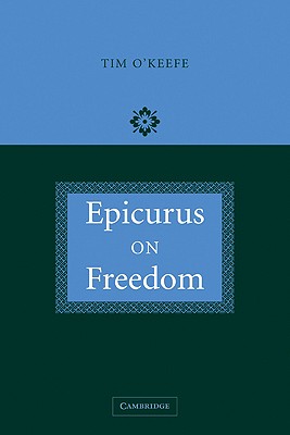 Epicurus on Freedom