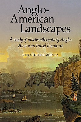 Anglo-American Landscapes