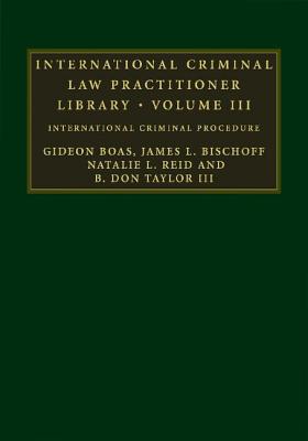 International Criminal Law Practitioner Library