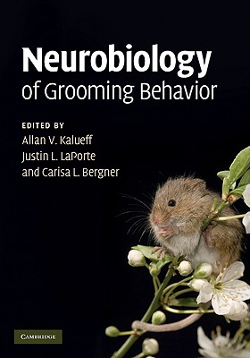 Neurobiology of Grooming Behavior