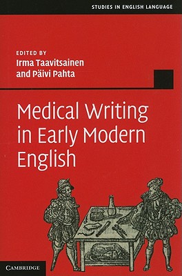 Medical Writing in Early Modern English