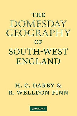 The Domesday Geography of South-West England