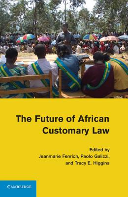 The Future of African Customary Law