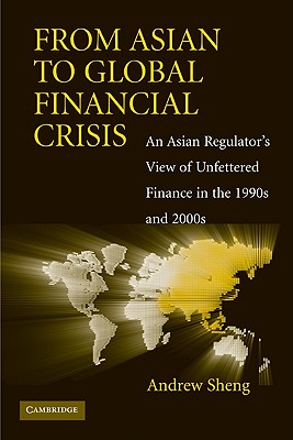 From Asian to Global Financial Crisis