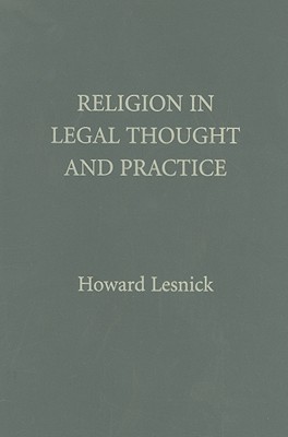 Religion in Legal Thought and Practice