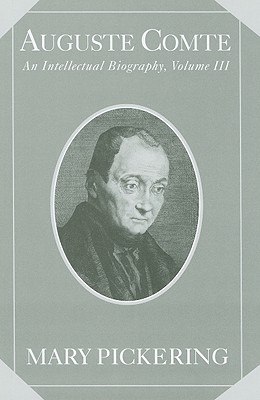 Auguste Comte: Volume 3