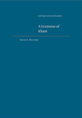 A Grammar of Kham