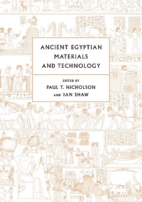 Ancient Egyptian Materials and Technology