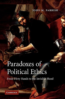 Paradoxes of Political Ethics