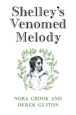 Shelley's Venomed Melody