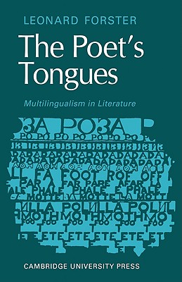 The Poets Tongues: Multilingualism in Literature