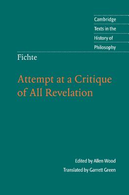 Fichte: Attempt at a Critique of All Revelation