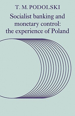 Socialist Banking and Monetary Control